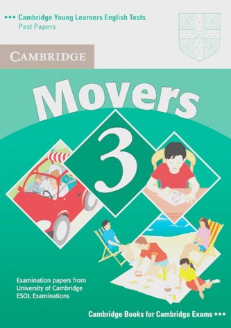 Cambridge Young Learners English Tests. Movers 3. Student's Book