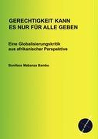 Gerechtigkeit kann es nur für alle geben