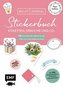 Bullet Journal - Stickerbuch - Etiketten, Sprüche und Co.