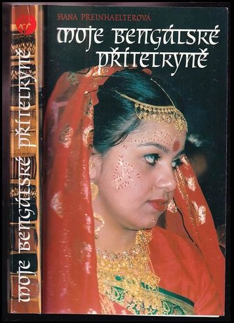 Moje bengálská přítelkyně
