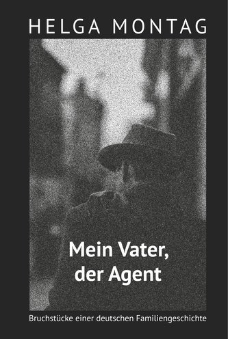 Mein Vater, der Agent