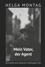 Mein Vater, der Agent