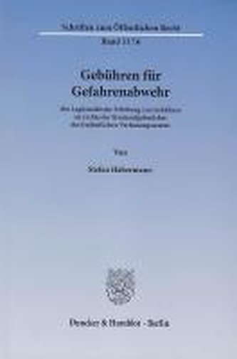 Gebühren für Gefahrenabwehr