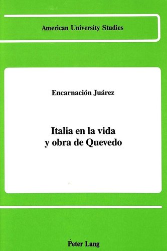 Italia en la vida y obra de Quevedo