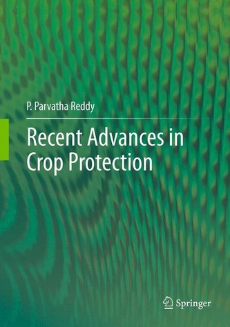 Recent advances in crop protection