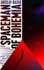 Spaceman in Bohemia