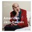 American Jazz Heroes Volume 2