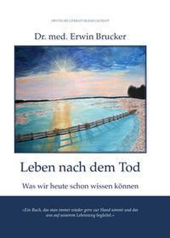 Leben nach dem Tod