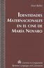 Identidades Maternacionales en el cine de María Novaro