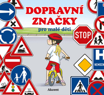 Dopravní značky pro malé děti