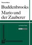 Buddenbrooks, Mario und der Zauberer