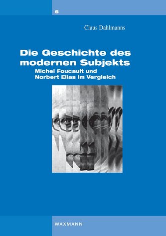 Die Geschichte des modernen Subjekts