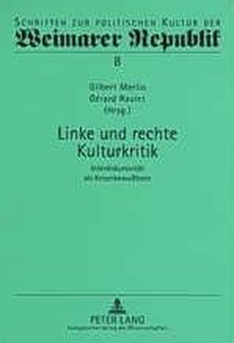 Linke und rechte Kulturkritik