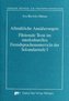 Allmähliche Annäherungen: Fiktionale Texte im interkulturellen Fremdsprachenunterricht in der Sekundarstufe 1