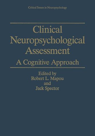Clinical Neuropsychological Assessment