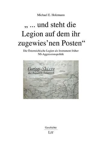 \"... und steht die Legion auf dem ihr zugewies'nen Posten\"