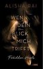 Wenn dein Blick mich trifft - FORBIDDEN HEARTS