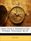 Jean Paul's Sämmtliche Werke, Volumes 46-47