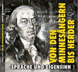 Von den Minnesängern bis Herder