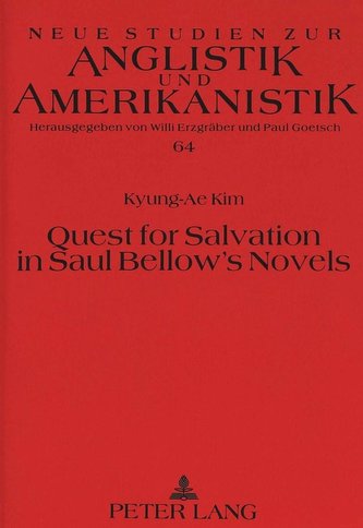 Quest for Salvation in Saul Bellow's Novels