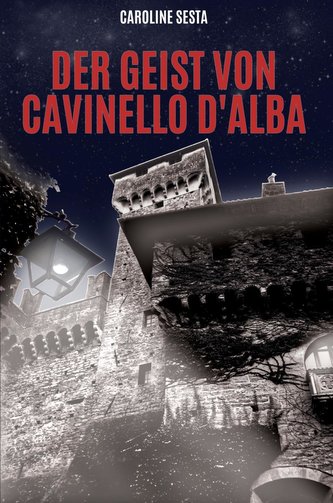 Der Geist von Cavinello d'Alba