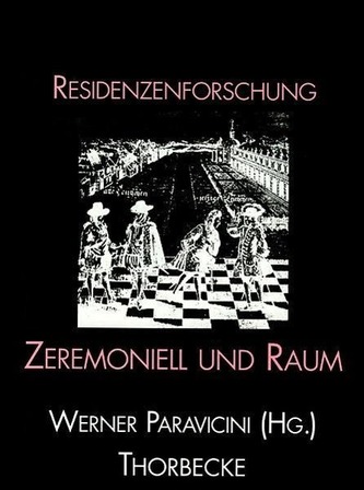 Zeremoniell und Raum