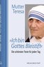 »Ich bin Gottes Bleistift«