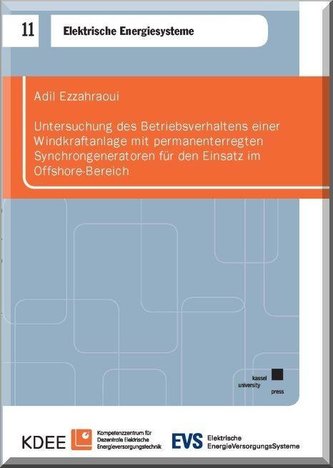 Untersuchung des Betriebsverhaltens einer Windkraftanlage mit permanenterregten Synchrongeneratoren für den Einsatz im Offshore-