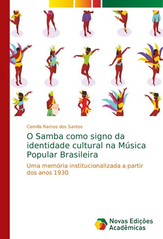 O Samba como signo da identidade cultural na Música Popular Brasileira