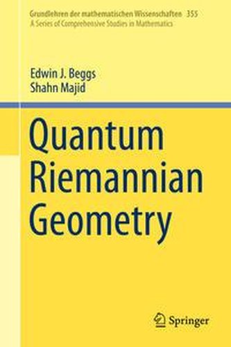Quantum Riemannian Geometry