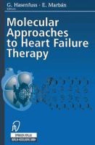 Molecular Approaches to Heart Failure Therapy