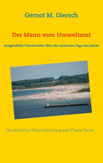 Der Mann vom Umweltamt