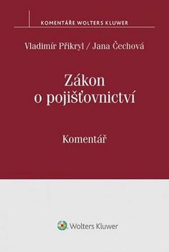 Zákon o pojišťovnictví Komentář Zákon o pojišťovnictví Komentář