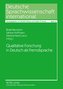 Qualitative Forschung in Deutsch als Fremdsprache