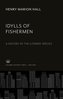 Idylls of Fishermen