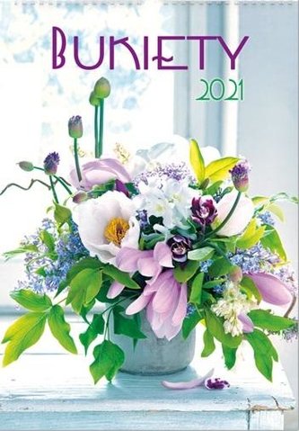 Kalendarz 2021 Ścienny Bukiety