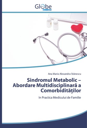 Sindromul Metabolic - Abordare Multidisciplinară a Comorbidităților