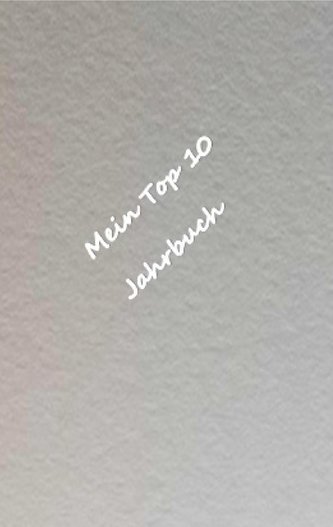 Mein Top 10 Jahrbuch