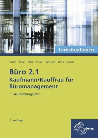 Büro 2.1 - Kaufmann/Kauffrau für Büromanagement
