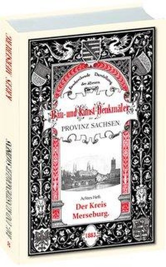 Bau- und Kunstdenkmäler des Kreises MERSEBURG 1883