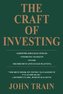 The Craft of Investing