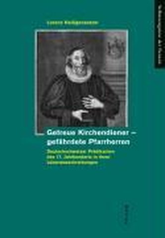 Getreue Kirchendiener - gefährdete Pfarrherren