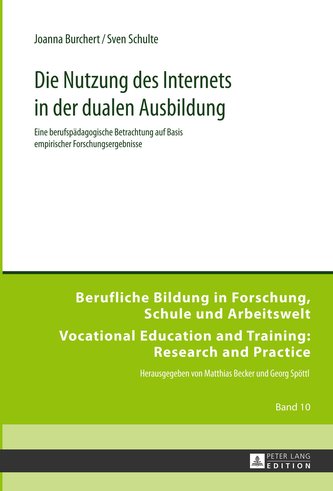 Die Nutzung des Internets in der dualen Ausbildung