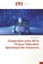 Coopération entre FIP et FS pour l'allocation dynamique des ressources