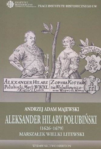 Aleksander Hilary Połubiński (1626-1679)