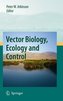 Vector Biology, Ecology and Control