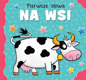 Pierwsze słowa. Na wsi