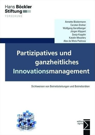 Partizipatives und ganzheitliches Innovationsmanagement