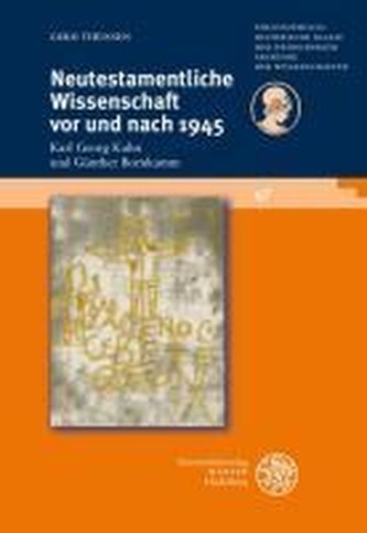 Neutestamentliche Wissenschaft vor und nach 1945