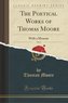 The Poetical Works of Thomas Moore, Vol. 2